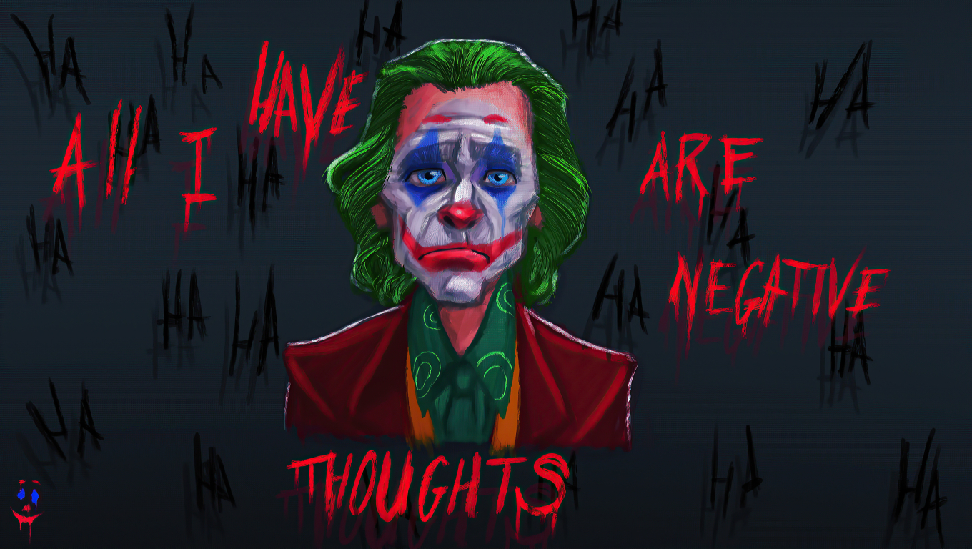 1360x768 All I have are Negative Thoughts Joker Desktop Laptop HD  Wallpaper, HD Superheroes 4K Wallpapers, Images, Photos and Background -  Wallpapers Den