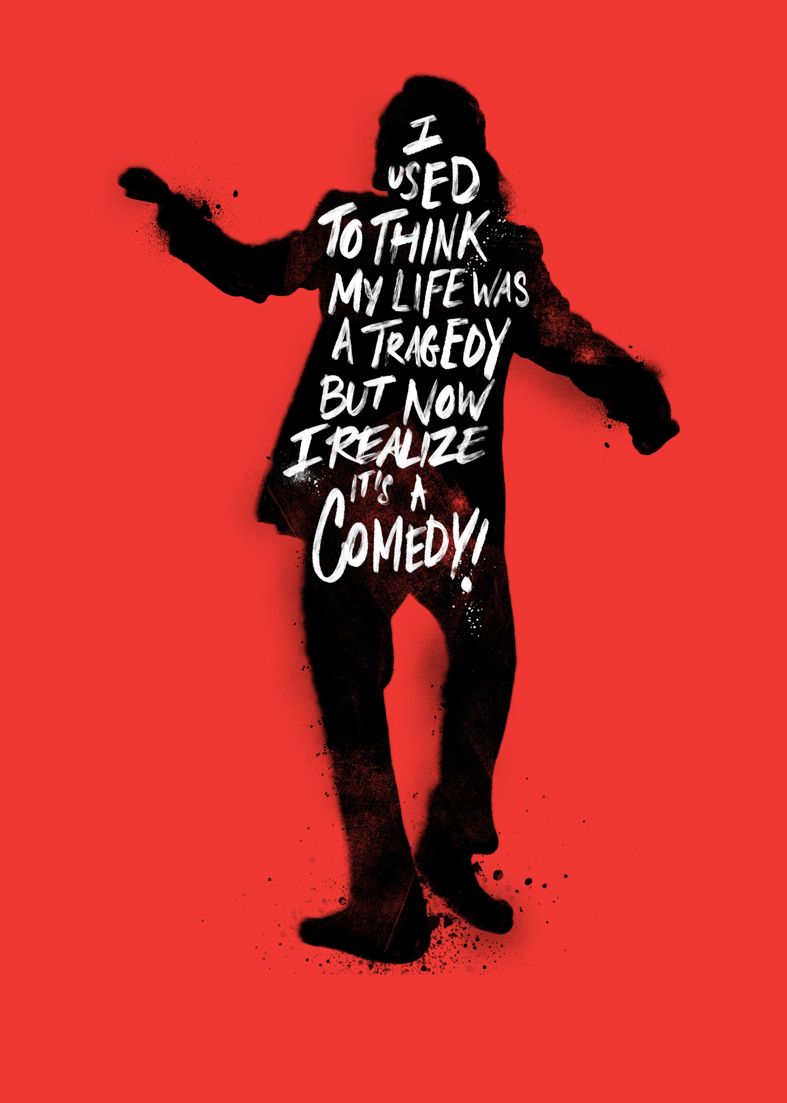 1536x2152 I used to think my life was a tragedy Joker 1536x2152 Resolution  Wallpaper, HD Minimalist 4K Wallpapers, Images, Photos and Background -  Wallpapers Den