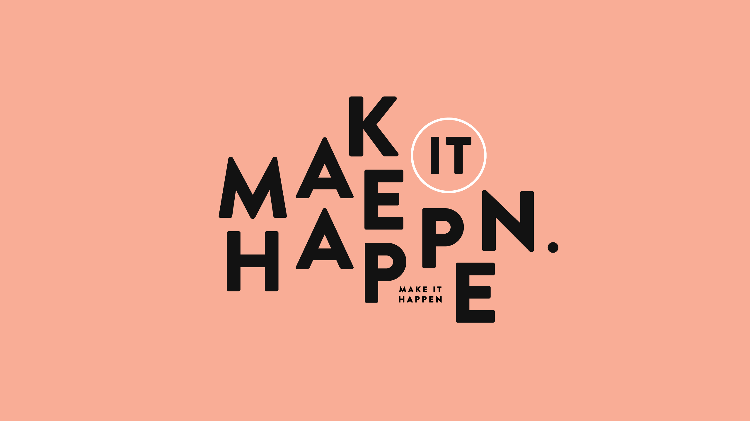 Make It Happen Minimal Wallpaper, HD Minimalist 4K Wallpapers, Images,  Photos and Background - Wallpapers Den