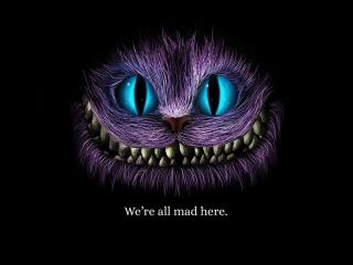We Are All Mad Here Cheshire Cat wallpaper