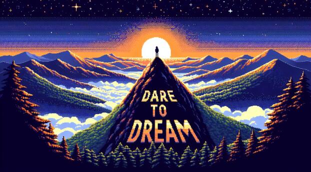 Dare to Dream HD Inspirational Adventure Wallpaper 1280x1080 Resolution