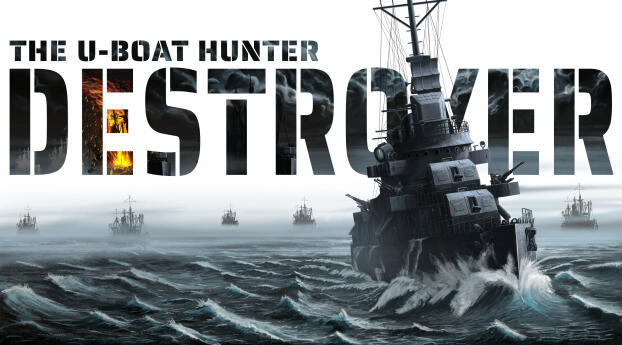Destroyer The U-Boat Hunter Gaming Poster Wallpaper 1280x2120 Resolution