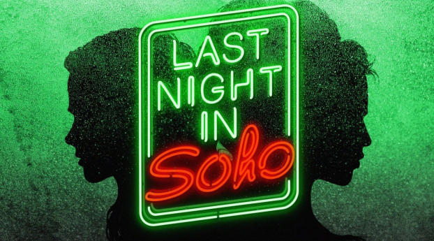 Last Night In Soho 2021 Wallpaper, Hd Movies 4K Wallpapers, Images And